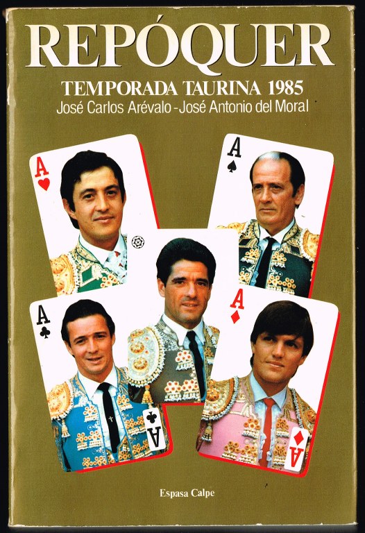 REPÓQUER temporada taurina 1985